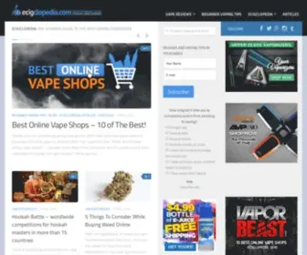 Ecigclopedia.com(Your ULTIMATE guide to the best vaping experience) Screenshot