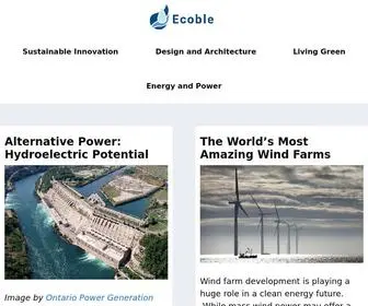 Ecoble.com(Sustainability, Green Tech and Green Politics, Stuff for the Green Consumer, Reader and Thinker) Screenshot