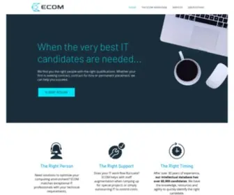 Ecom-INC.com(Ecom finds you the right IT experts with the right qualifications. Whether your firm) Screenshot