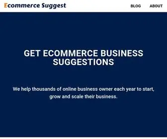 Ecommercesuggest.com(Ecommerce Suggest) Screenshot