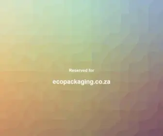 Ecopackaging.co.za(Ecopackaging) Screenshot