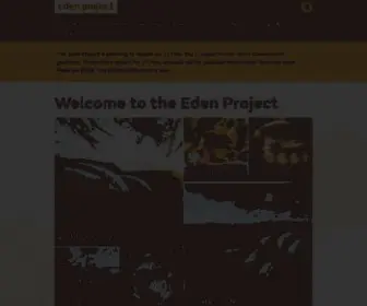 Edenproject.com(Come to the Eden Project in Cornwall for a great day out for the whole family) Screenshot