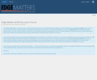 Edgematters.uk(Edge Matters Knife Discussion Forum) Screenshot