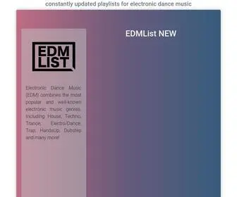 Edmlist.com(Constantly updated playlists for electronic dance music) Screenshot