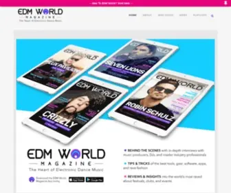 EdmWorldmagazine.com(The Number One Electronic Dance Music Magazine App In The World) Screenshot