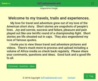 Edtrzebiatowski.com(Ed Trzebiatowski Travels Trails Experiences) Screenshot