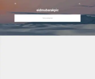 Eidmubarakpic.com(eidmubarakpic) Screenshot