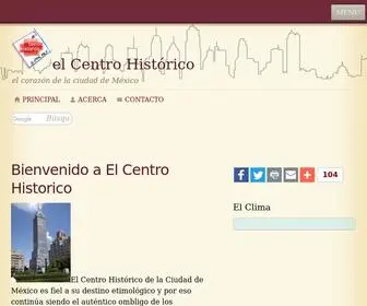 Elcentrohistorico.com.mx(:ElCentroHistorico:) Screenshot