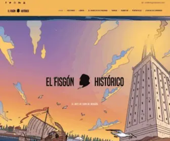 Elfisgonhistorico.com(EL FISGÓN HISTÓRICO) Screenshot