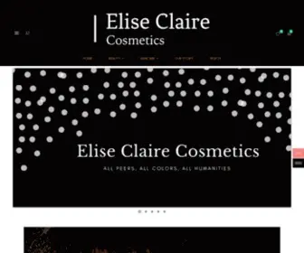Eliseclairecosmetics.com(Shop Till You Are Satisfied) Screenshot