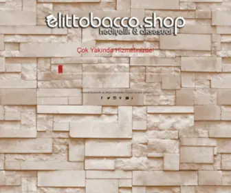 Elittobacco.shop(Çok Yakında) Screenshot