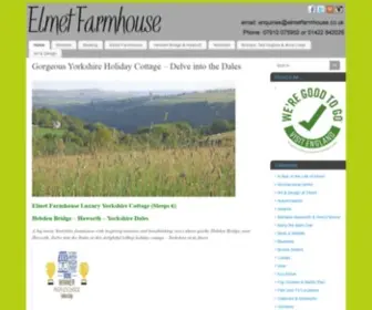 Elmetfarmhouse.co.uk(Yorkshire Self Catering Holiday Cottage Accommodation Hebden Bridge Haworth Yorkshire Dales) Screenshot