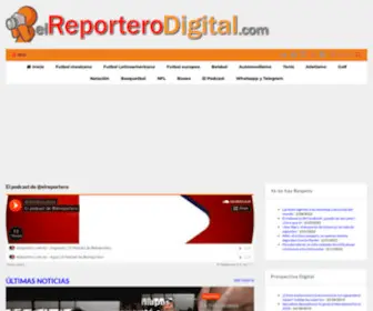 Elreporterodigital.com(La información más reciente y confiable sobre lo que acontece en México) Screenshot