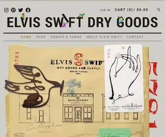 Elvisswiftdrygoods.com(Elvis Swift Dry Goods) Screenshot