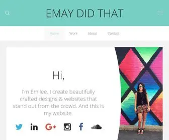 Emaydidthat.com(Portfolio of Emilee May) Screenshot