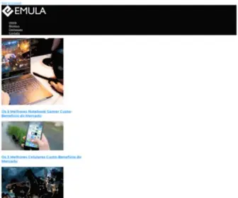 Emula.com.br(Excelência em Análises de Produtos Tecnológicos) Screenshot