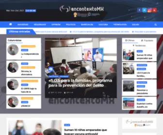 Encontextomx.com(Periodismo con sentido social) Screenshot