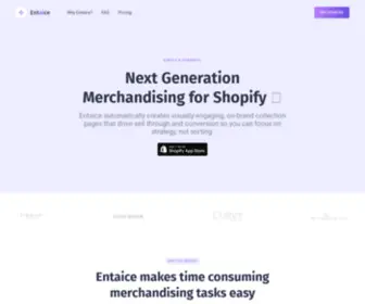 Entaice.com(Next Generation Merchandising for Shopify) Screenshot