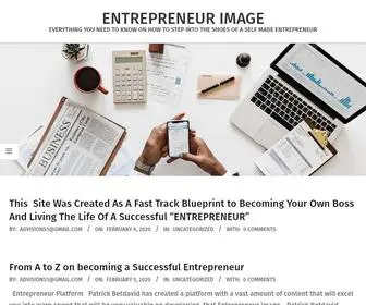 Entrepreneurimage.com(Everything You Need To Know On How To Step Into The Shoes Of A Self Made Entrepreneur) Screenshot