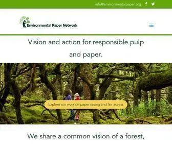 Environmentalpaper.org(Environmental Paper Network) Screenshot