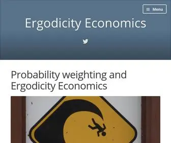 Ergodicityeconomics.com(Formal economics without parallel universes) Screenshot