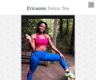 Ericaismdetoxtea.com(Ericaism Detox Tea in Memphis) Screenshot