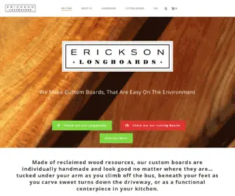 Ericksonlongboards.com(WE MAKE CUSTOM BOARDS) Screenshot