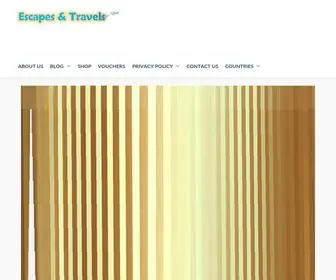 Escapesandtravels.com(Featuring travel tips) Screenshot