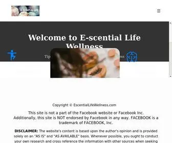 Escentiallifewellness.com(E-scential Life Wellness) Screenshot