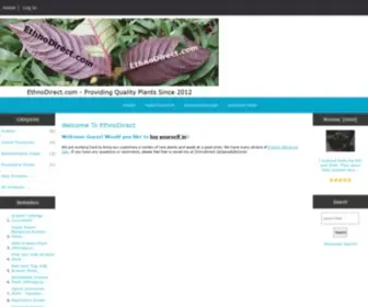 Ethnodirect.com(Providing Quality Plants Since 2012) Screenshot