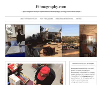 Ethnography.com(A group blog on a variety of topics related to anthropology) Screenshot