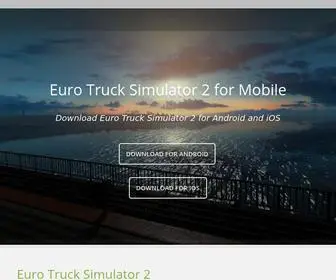 ETS2.mobi(Euro Truck Simulator 2 For Mobile) Screenshot