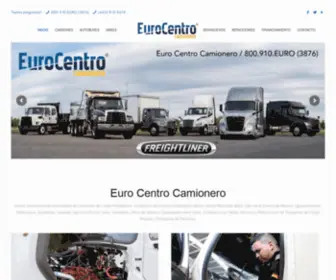 Eurocentrocamionero.com(Distribuidores de Camiones de Carga Freightliner y Autobuses de Pasajeros Mercedes Benz) Screenshot