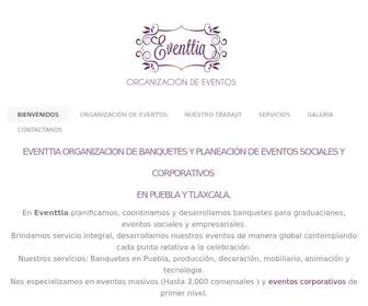 Eventtia.com.mx(Banquetes en Puebla) Screenshot