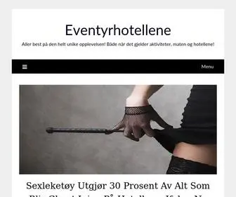 Eventyrhotellene.no(Aller best på den helt unike opplevelsen) Screenshot