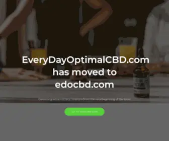 Everydayoptimalcbd.com(Your one stop shop for all your cannabidial needs. Buy CBD tinctures) Screenshot