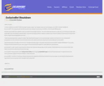Exclusivebot.net(ExclusiveBot Shoutdown) Screenshot