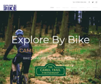 Explorebybike.co.uk(Camel Trail Bike Hire Bodmin) Screenshot