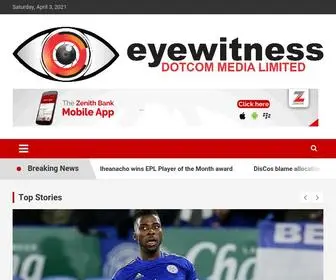 Eyewitnessngr.com(An Online Publication of Dotcom Media Limited) Screenshot