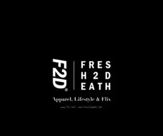 F2D.com(Fresh2death®) Screenshot