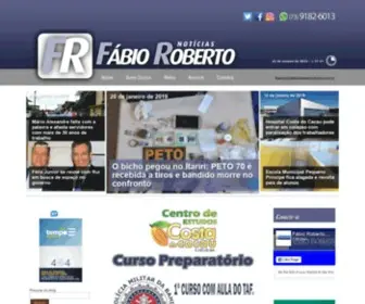 Fabiorobertonoticias.com.br(Fábio Roberto Notícias // Ilhéus) Screenshot