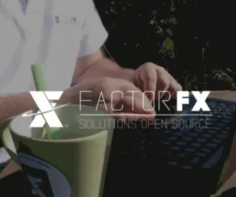 Factorfx.com(FactorFX rend votre écosystème IT libre et souverain en ayant développé une expertise rare) Screenshot