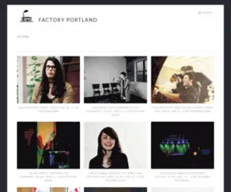 Factoryportland.com(Music, Maine, and More) Screenshot