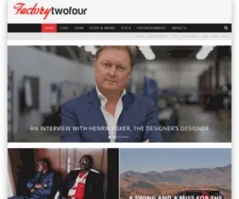 Factorytwofour.com(A men's magazine where the original lifestyle story) Screenshot