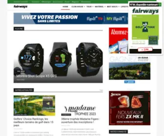 Fairways-Mag.com(FAIRWAYS-MAGAZINE | Actualités en direct de la planète golf) Screenshot