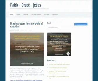 Faithgracejesus.com(Sharing the gospel of the grace of God and the sacrifice of Jesus Christ) Screenshot