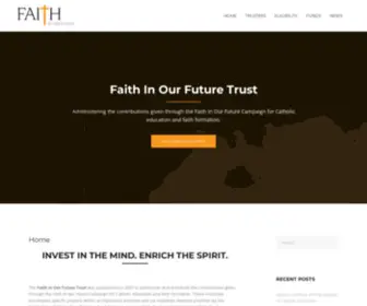 Faithinourfuture.org(Faith In Our Future Trust) Screenshot