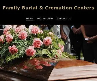 Familyburialandcremation.com(Family Burial & Cremation Centers) Screenshot