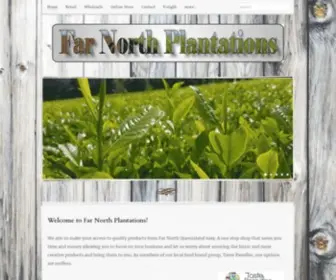 Farnorthplantations.com.au(Quality Australian Products for your enjoyment) Screenshot