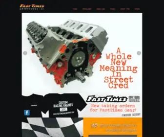 Fasttimesmotorworks.com(FastTimes Motorworks Race & Performance Engines) Screenshot